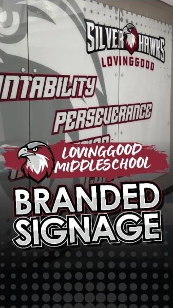 Video: Lovinggood Middle School branded signage (0:40)