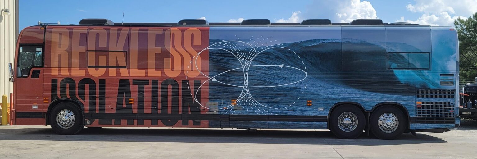 Full tour bus wrap, Reckless Isolation, by High Stakes Creative
